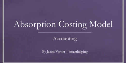 Manufacturing Costing Model – Absorption