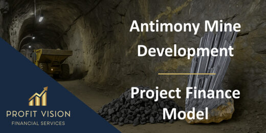 Antimony Mine Development – Project Finance Model