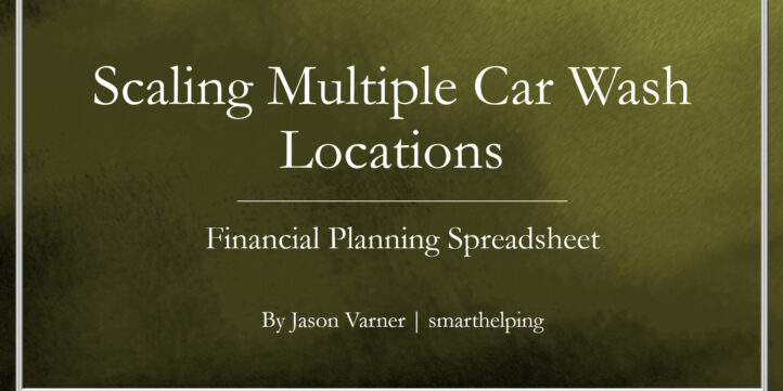 Multi‑Location Car Wash Financial Model Multi‑Location Car Wash Financial Model