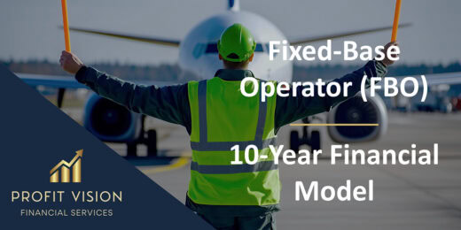 Fixed-Base Operator (FBO) – 10 Year Financial Model