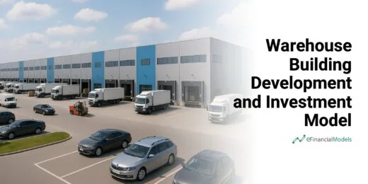Warehouse Building Development and Investment Model