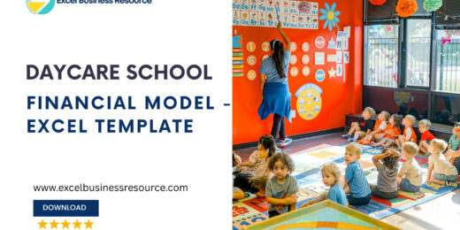 Daycare School Financial Model Template