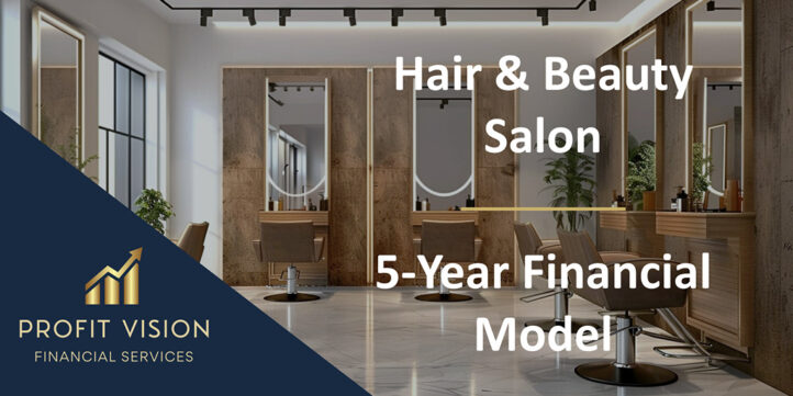 Hair and Beauty Salon – 5 Year Financial Model Hair and Beauty Salon – 5 Year Financial Model