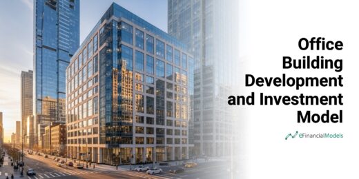 Office Building Development and Investment Model