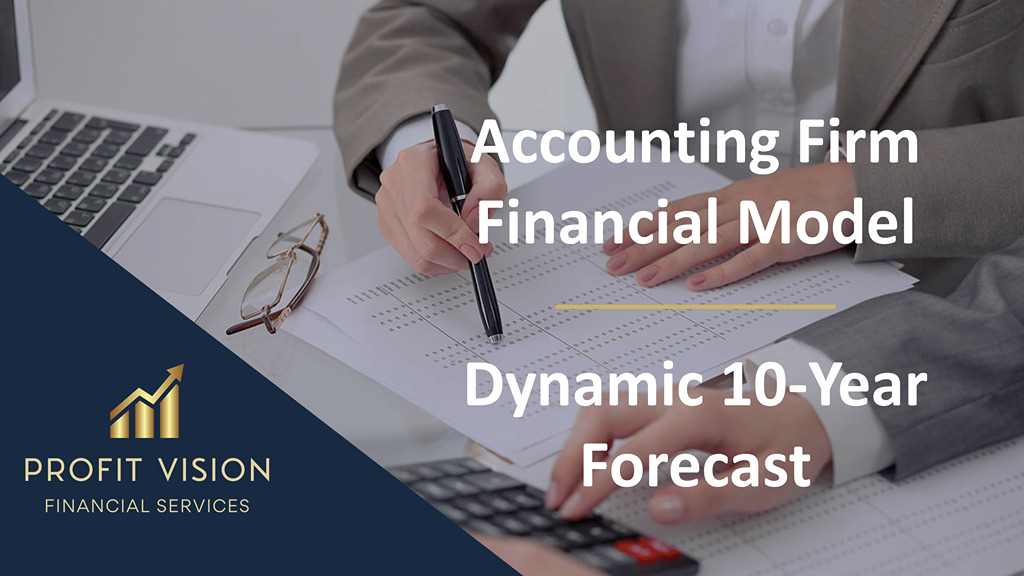 Accounting Firm – 10 Year Financial Model