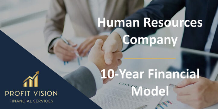 Human Resources Company – 10 Year Financial Model Human Resources Company – 10 Year Financial Model