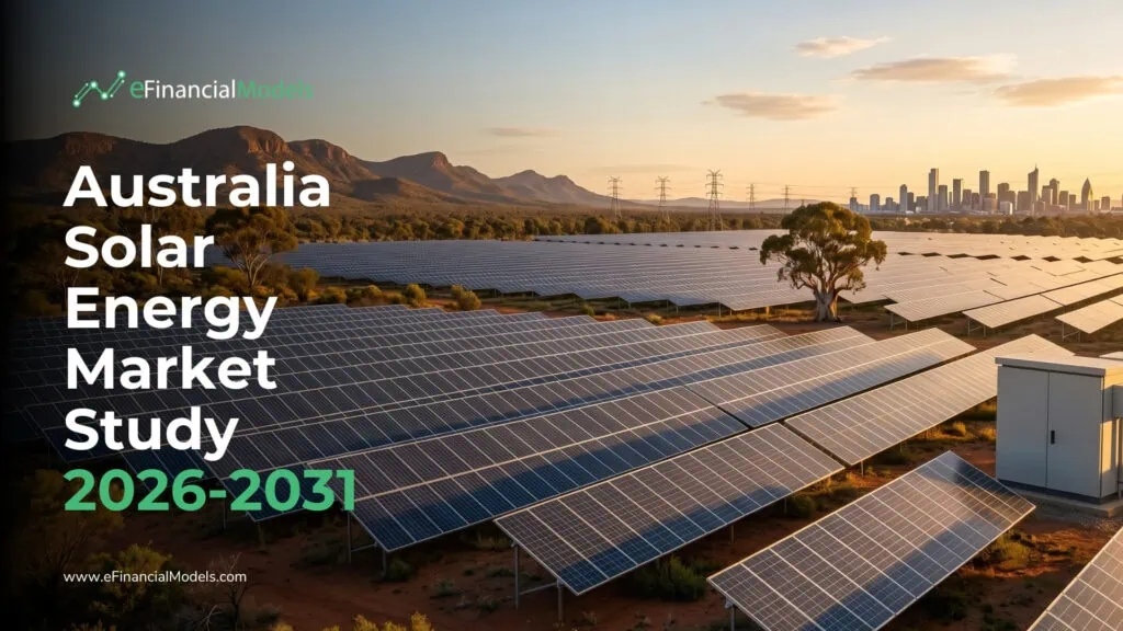 Australia Solar Energy Market Study 2026-2031 | eFinancialModels Cover image of a large solar farm at sunset with a distant city skyline; overlay text reads'Australia Solar Energy Market Study 2026-2031' and the eFinancialModels logo appears in the top left corner.