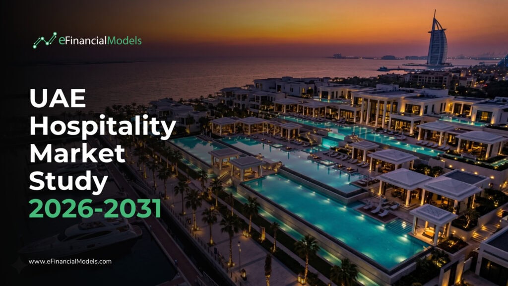 UAE Hospitality Market Study 2026-2031 | eFinancialModels Dubai resort and pool complex at sunset with the headline'UAE Hospitality Market Study 2026–2031' and eFinancialModels logo on the left.