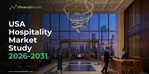 Hero image for eFinancialModels showing a luxe hotel lobby, logo in the top left, and the title 'USA Hospitality Market Study 2026-2031' overlaid on the left.