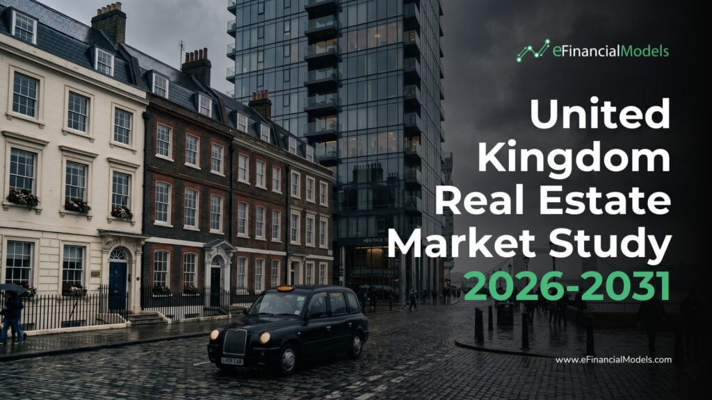 United Kingdom Real Estate Market Study 2026-2031 | eFinancialModels City street scene with historic townhouses and a glass high-rise, overlaid with United Kingdom Real Estate Market Study 2026–2031 and eFinancialModels branding