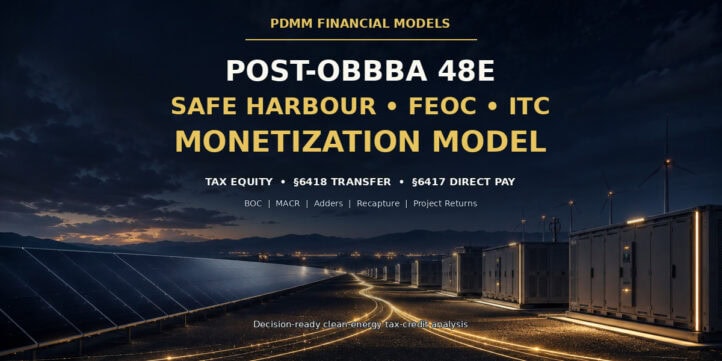Post-OBBBA 48E Safe Harbour, FEOC and ITC Monetization Model Post-OBBBA 48E Safe Harbour, FEOC and ITC Monetization Model